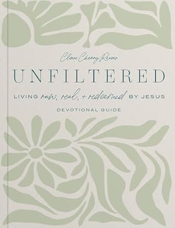 Unfiltered Devotional Guide