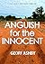 Anguish for the Innocent (The Caretaker Series Book 3)