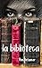 La biblioteca : misterio y suspense paranormal (Serie María Pardo nº 1) (Spanish Edition)