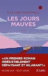 Les jours mauves