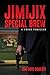 JimiJix Special Brew