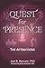 Quest for Presence Book 3: ...