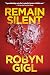 Remain Silent