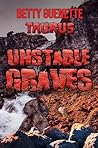 Unstable Graves: ...