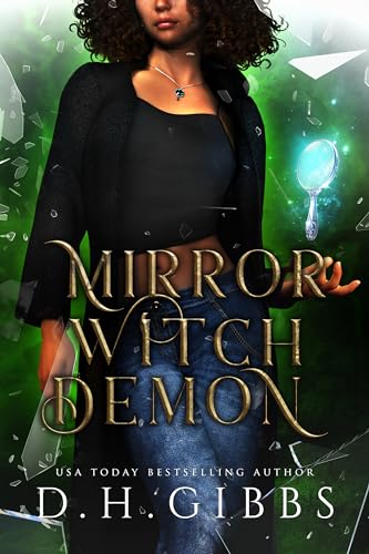 Mirror Witch Demon: Demons and Souls Series (Kindle Edition)