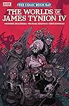 The Worlds of James Tynion IV by James Tynion IV