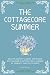 The Cottagecore Summer: Esc...