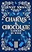 Charms & Chocolate: Carried...