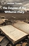 The Enigma of the Withered Diary