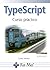 TypeScript, Curso Práctico
