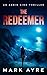 The Redeemer (Abbie King Th...
