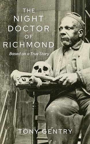 The Night Doctor of Richmond (Kindle Edition)
