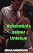 BEKENNTNIS SEINER UNTREUE by Erika Anderson