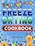 Freeze Drying Cookbook: Mas...