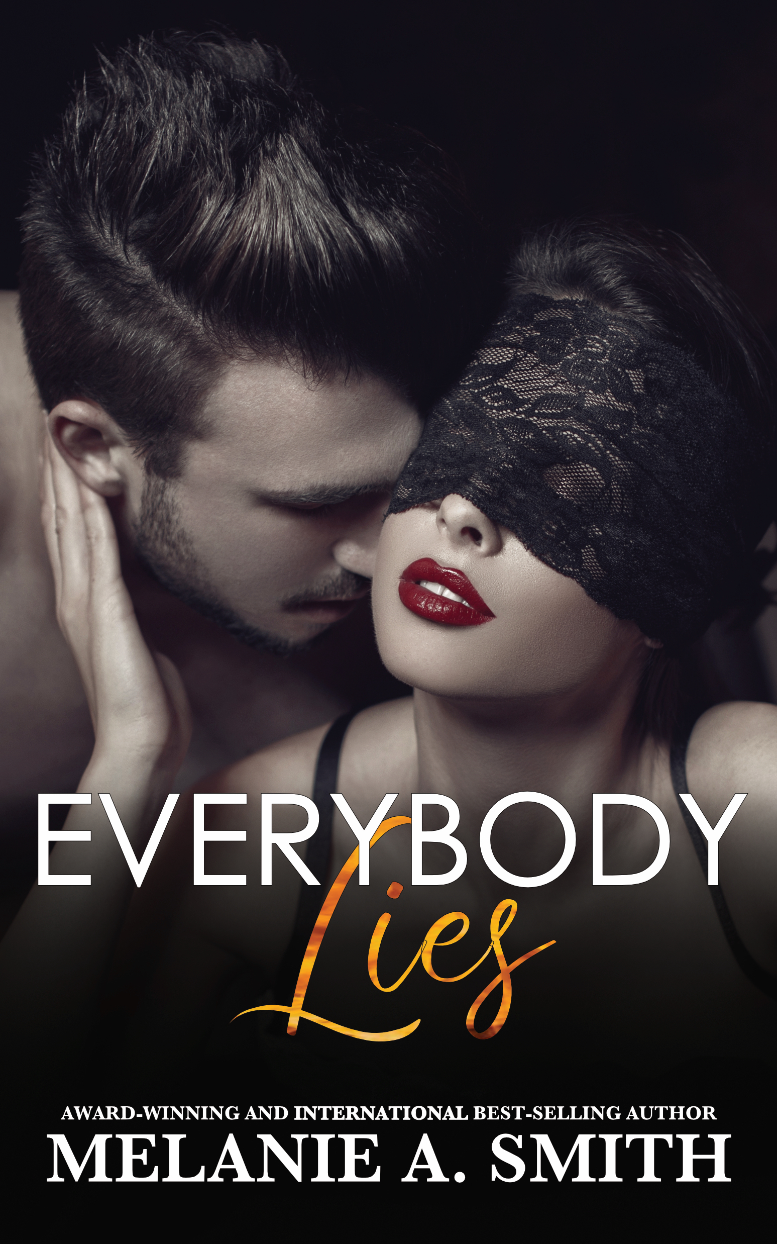 Everybody Lies (Kindle Edition)