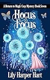 Hocus Focus by Lily Harper Hart