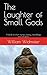 The Laughter of Small Gods by William Widmaier