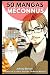 50 mangas méconnus: Déconst...