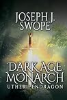 Dark Age Monarch:...