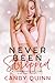 Never Been Stripped by Candy Quinn