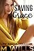 Saving Grace: A Body Posses...