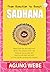 SADHANA: From Question to Q...