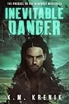 Inevitable Danger (The Ranfurly Mysteries, #0.5) Inevitable Danger (The Ranfurly Mysteries, #0.5)