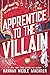 Book cover for Apprentice to the Villain (Assistant to the Villain, #2)