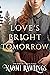 Love's Bright Tomorrow (The Eagle Harbor Series Book 6)