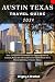 Austin Texas Travel Guide 2024