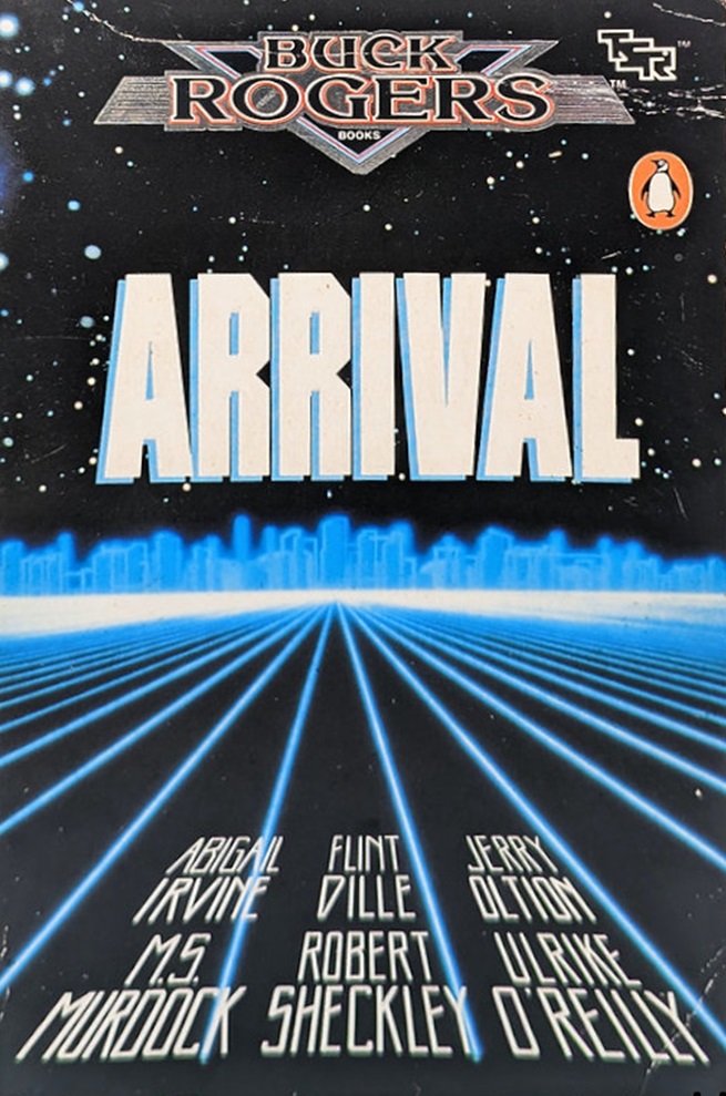 Arrival (Buck Rogers Books)