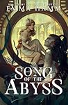 Song of the Abyss