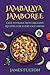 Jambalaya Jamboree: Easy-to...
