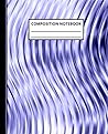 Lavender Composition Book: Lavender Chromatic Wave Notebook 7.5 x 9.25 in. with 100 Wide Ruled pages | Journal | Planner | Kids Teens Adults Seniors