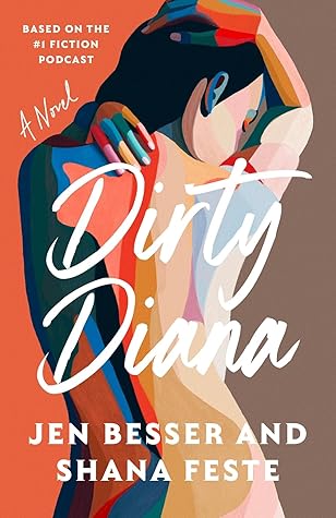 Dirty Diana (Dirty Diana, #1)