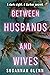 Between Husbands and Wives
