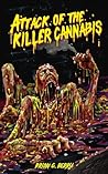 Attack of the Killer Cannabis (VHS Trash) Attack of the Killer Cannabis (VHS Trash)