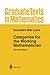 Categories for the Working Mathematician (Graduate Texts in Mathematics Book 5)