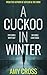 A Cuckoo in Winter
