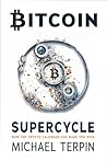 Bitcoin Supercycl...