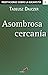 Asombrosa cercanía (Meditac...