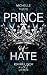 Prince of Hate