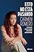 Esto no está pasando by Carmen Romero