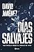 Días salvajes by David Jiménez