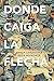 Donde caiga la flecha
