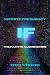 IF: Infinite Frequency: Your Path to Illuination