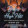 The Brides of High Hill by Nghi Vo