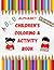 Alphabet Coloring & Activit...
