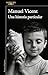 Una historia particular / A Unique Story (Spanish Edition)