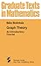 Graph Theory: An Introducto...